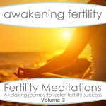 Fertility-Meditations-Volume-3